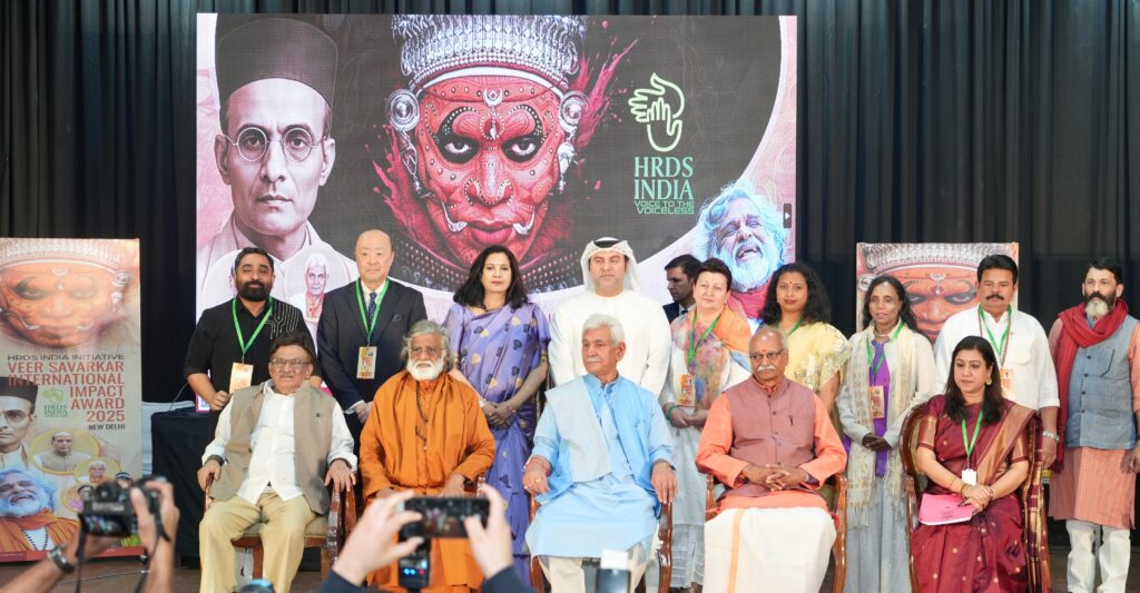 LG Manoj Sinha Honours Global Visionaries at HRDS INDIA’s Veer Savarkar International Impact Awards 2025